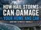 How Hail Storms Can Damage Your Home and Car 3